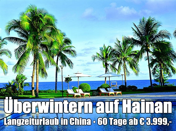 Überwintern auf Hainan & Langzeiturlaub in China
