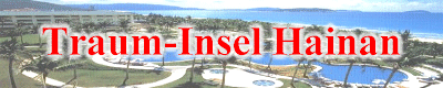 Traum-Insel Hainan